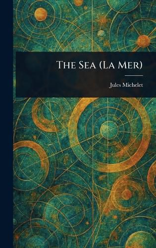 Cover image for The Sea (La Mer)