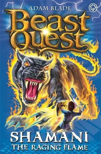 Cover image for Beast Quest: Shamani the Raging Flame: Series 10 Book 2