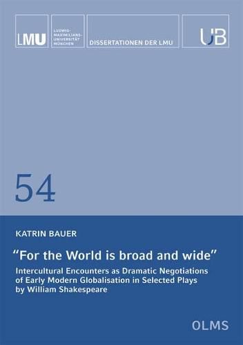 Cover image for For the World is Broad and Wide