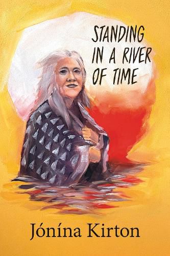 Cover image for Standing in a River of Time