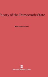 Cover image for Theory of the Democratic State