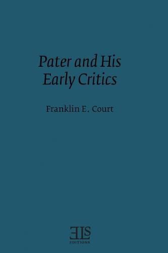 Cover image for Pater and his Early Critics