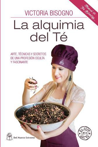 Cover image for La Alquimia del Te