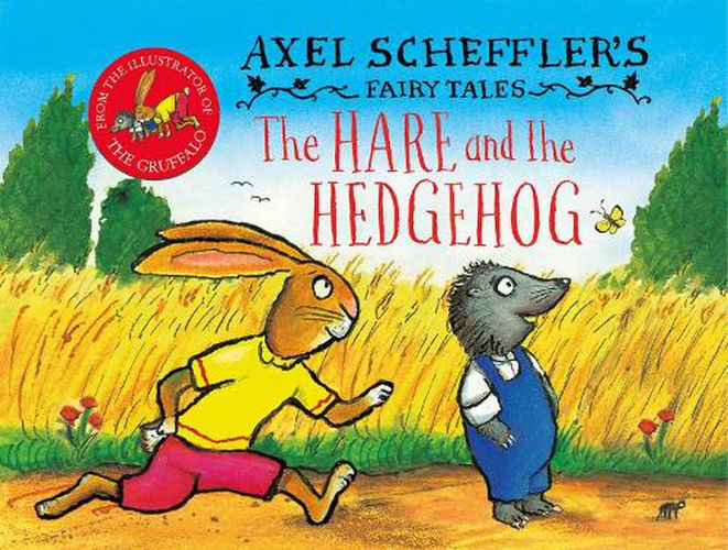 Cover image for Axel Scheffler's Fairy Tales: The Hare and the Hedgehog