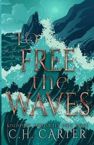 Cover image for To Free the Waves