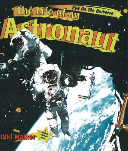 Cover image for The Life of an Astronaut