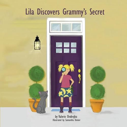 Cover image for Lila Discovers Grammy's Secret