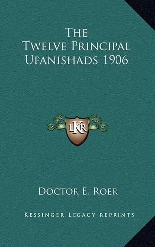 Cover image for The Twelve Principal Upanishads 1906