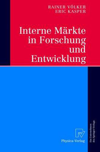 Cover image for Interne Markte in Forschung und Entwicklung