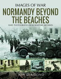 Cover image for Normandy Beyond The Beaches