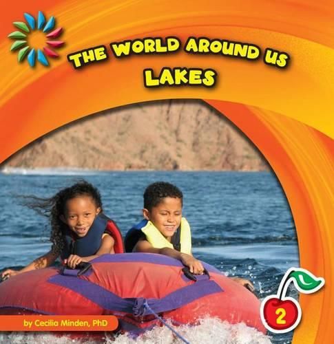 The World Around Us: Lakes