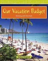 Cover image for Our Vacation Budget
