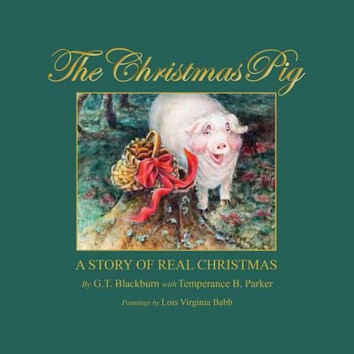 Cover image for The Christmas Pig A Story of Real Christmas