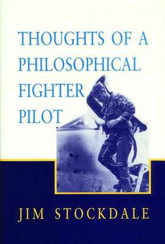 Cover image for Thoughts of a Philosophical Fighter Pilot