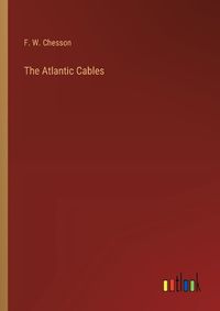 Cover image for The Atlantic Cables