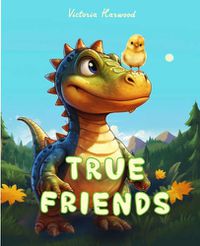 Cover image for True Friends