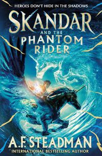 Cover image for Skandar and the Phantom Rider (Skandar 2)