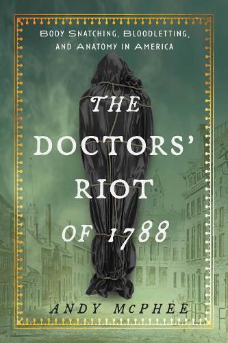 Cover image for Doctors' Riot of 1788