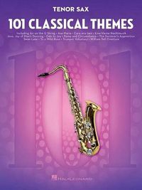 Cover image for 101 Classical Themes for Tenor Sax