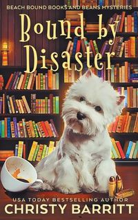 Cover image for Bound by Disaster