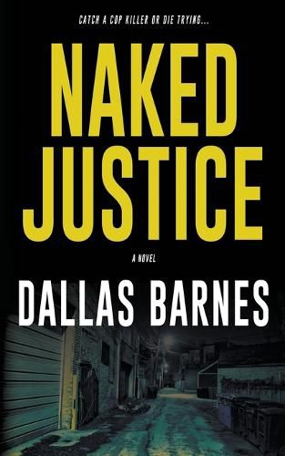 Cover image for Naked Justice