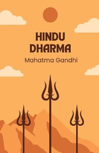 Cover image for Hindu Dharma by Mahatma Gandhi