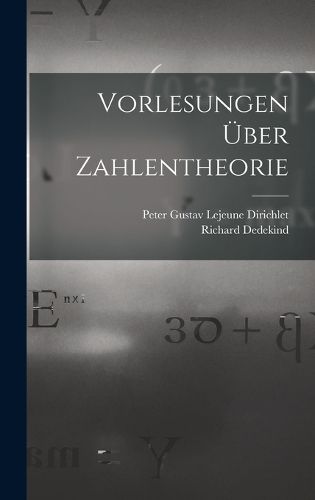 Cover image for Vorlesungen UEber Zahlentheorie