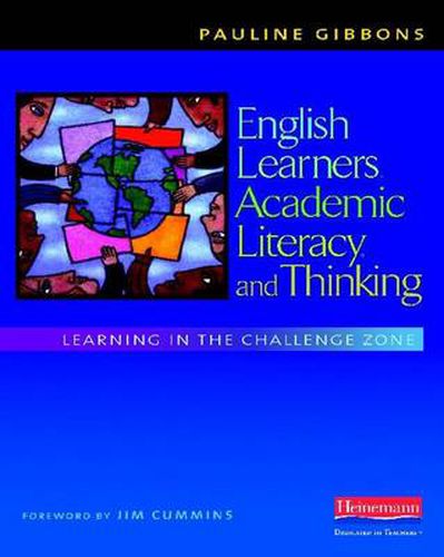 Cover image for English Learners, Academic Literacy, and Thinking: Learning in the Challenge Zone