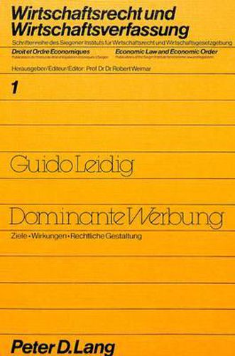 Cover image for Dominante Werbung: Ziele - Wirkungen - Rechtliche Gestaltung