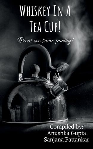 Cover image for Whiskey in a Tea Cup