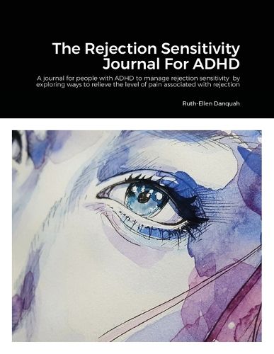 Cover image for The Rejection Sensitivity Journal For ADHD