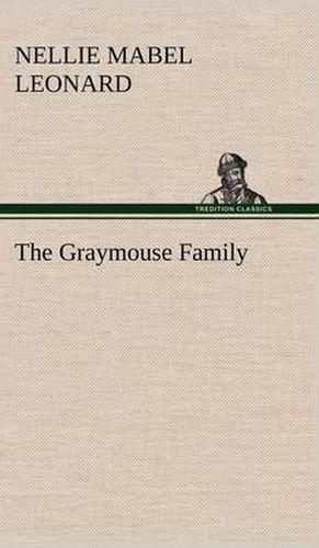 Cover image for The Graymouse Family