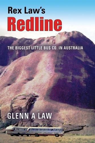 Cover image for Rex Law's Redline: The Biggest Little Bus Co. In Australia