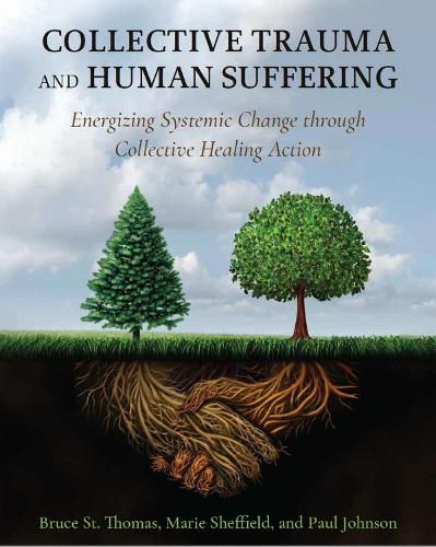 Cover image for Collective Trauma and Human Suffering