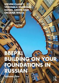 Cover image for BBEPX! Building on Your Foundations in Russian