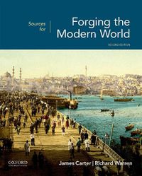 Cover image for Sources for Forging the Modern World 2nd Edition