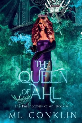 Cover image for The Queen of Ahl (The Paranormals of Ahl Book 4)