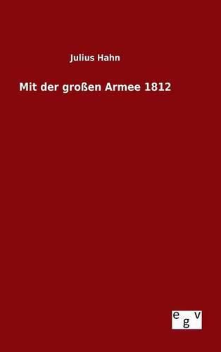Cover image for Mit der grossen Armee 1812