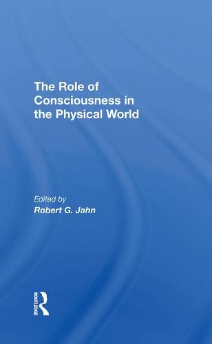 Cover image for The Role of Consciousness in the Physical World
