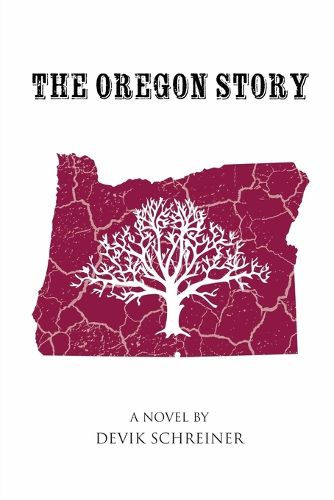 Cover image for The Oregon Story