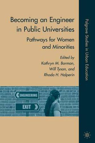 Cover image for Becoming an Engineer in Public Universities: Pathways for Women and Minorities