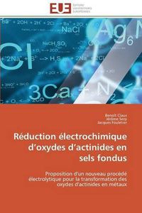 Cover image for R duction  lectrochimique D Oxydes D Actinides En Sels Fondus