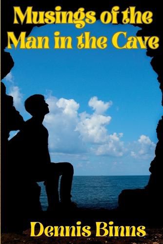 Cover image for Musings of the Man in the Cave