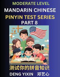 Cover image for Chinese Pinyin Test Series (Part 8)