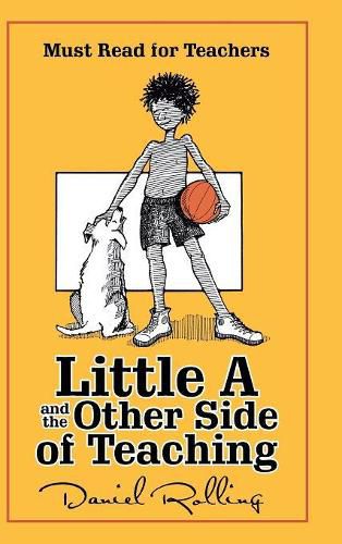 Cover image for Little a and the Other Side of Teaching