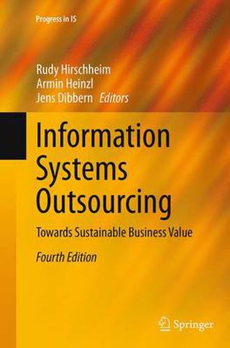 Cover image for Information Systems Outsourcing: Towards Sustainable Business Value