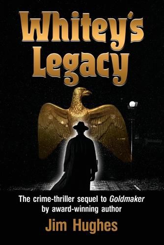 Cover image for Whitey's Legacy