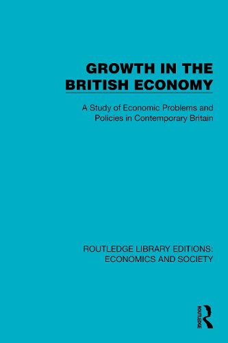 Cover image for Growth in the British Economy
