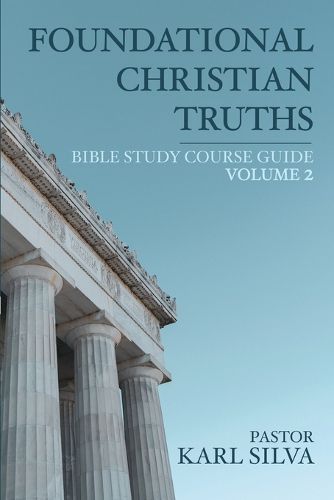 Cover image for Foundational Christian Truths