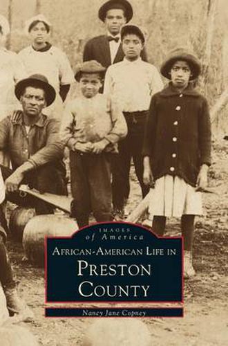 Cover image for African-American Life in Preston County